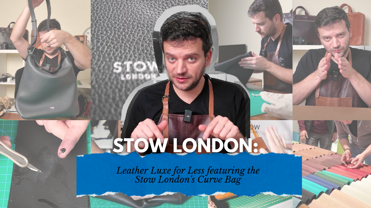 Leather Luxe for Less: The Stow London's Curve Bag Review Leather Luxe for Less: The Stow London's Curve Bag Review