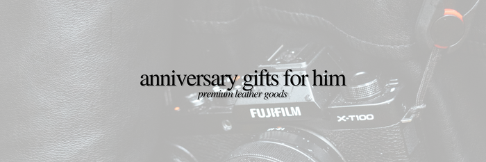Anniversary Gifts for Him | Premium Leather Goods
