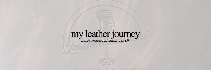 My Leather Journey