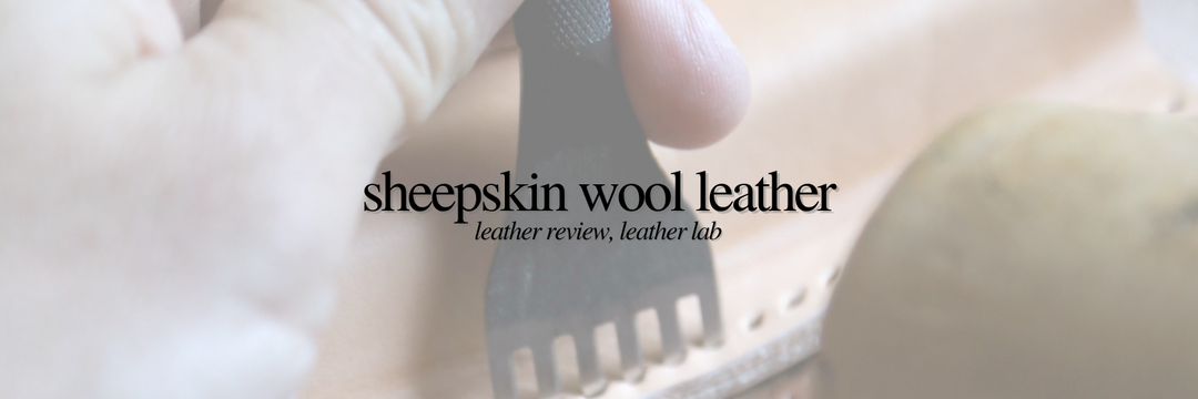 Sheepskin Wool Leather Review