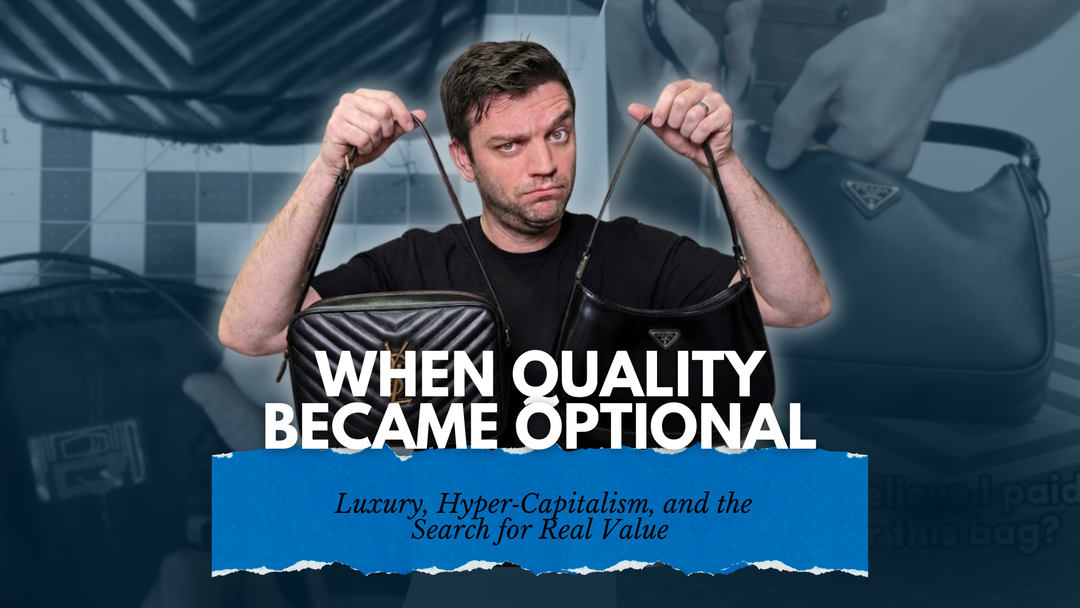 Tanner Leatherstein: When quality become optional in luxury?