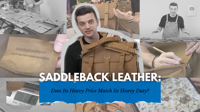 Thumbnail for 'Saddleback Leather: Does Its Heavy Price Match Its Heavy Duty?' featuring Tanner Leatherstein holding a Saddleback Leather bag, with background scenes of leather inspection and craftsmanship.