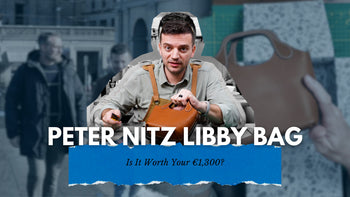 Is the €1,300 Libby Bag by Peter Nitz worth it? Tanner Leatherstein  deep dive into craftsmanship, leather quality, and pricing. 