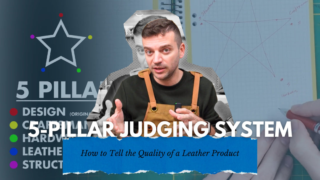 Tanner Leatherstein explains the 5-pillar system for judging leather quality, with a star chart and handwritten notes in the background.