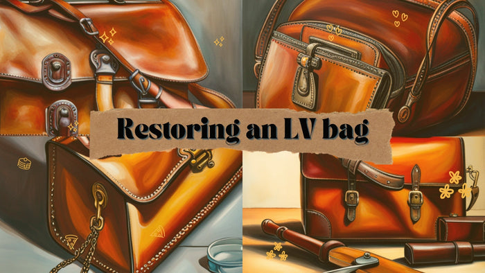 Restoring a vintage Louis Vuitton bag with Tanner Leatherstein